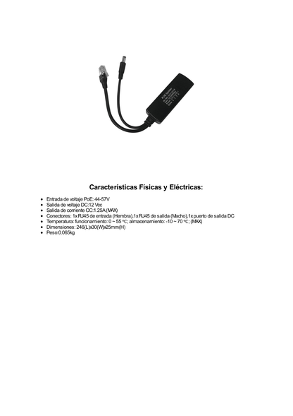 Cable divisor PoE pasivo de 48-55 Vcc @ 12 Vcc, 2 A. Aplicaciones como adaptar micrófonos en cámaras IP