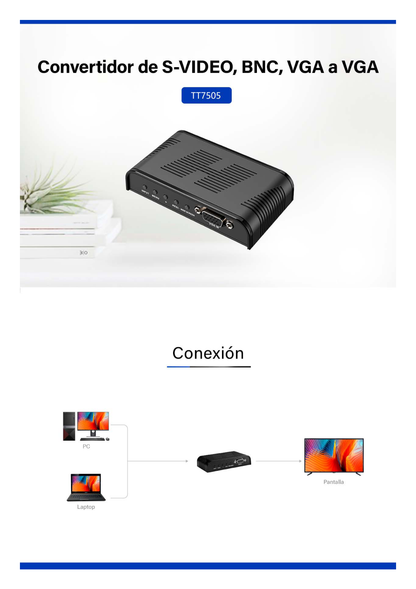 Convertidor de S-VIDEO, BNC (CVBS), VGA a VGA /  Resolución 1080P @60Hz / Soporta ajuste de Brillo, contraste, saturación de color / Alimentacion incluida.