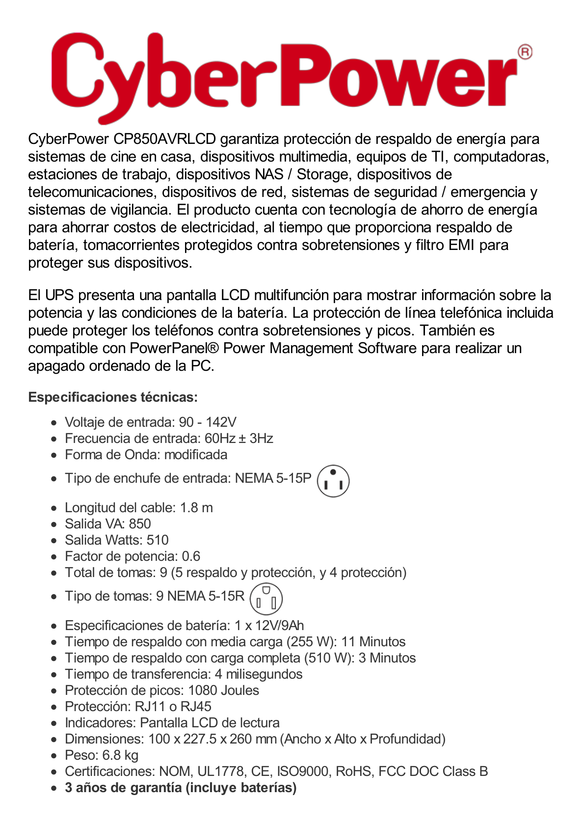 UPS de 850 VA/510 W, Topología Línea Interactiva, Entrada 120 Vca NEMA 5-15P, Tipo Mini Torre, Con 9 Tomas NEMA 5-15R