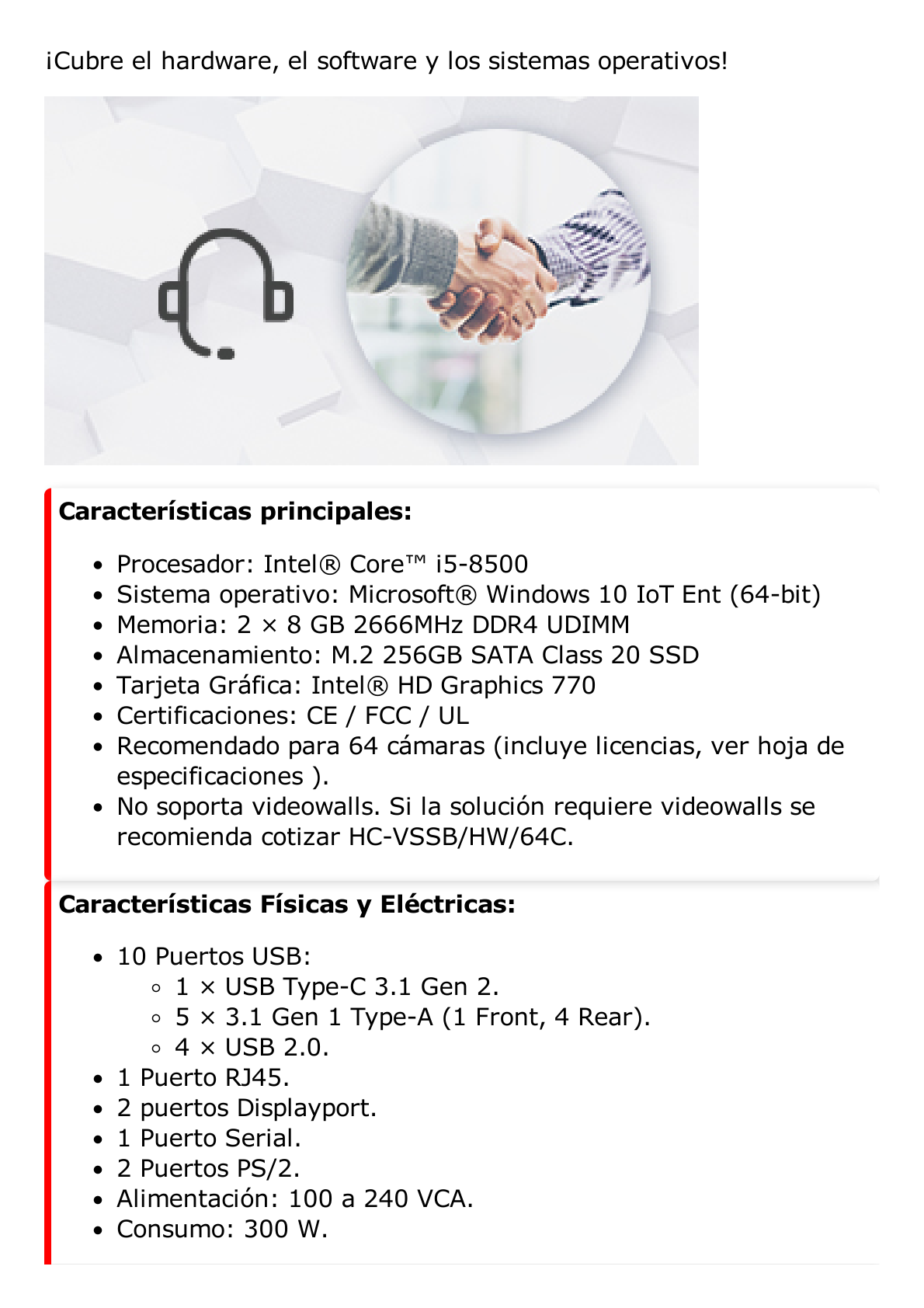 Servidor para Hik-Central / Incluye Licencias de 64 Cámaras y Mas Modulos / Intel® Core™ i5-12500 / 64 Bits / Alto Desempeño / Diseño Compacto