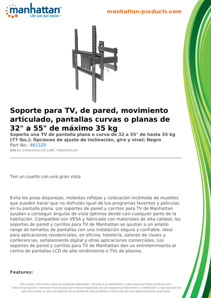 SOPORTE MANHATTAN PARA TV 32 A 55 PULG PARED 35KG MOV ARTICULADO PANTALLAS CURVAS O PLANAS