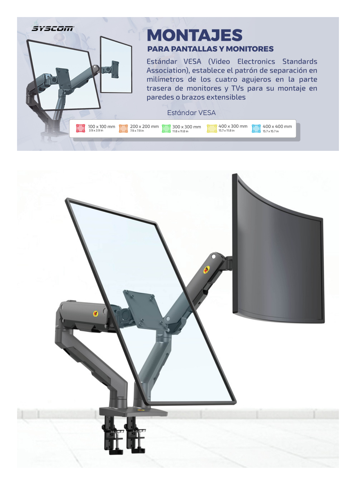 Montaje de Escritorio articulado para 2 monitores de 27-34" /  Soporta hasta 16 kg  por brazo/ Vesa 75 x 75 / 100 x 100 / Acero / Giro: 360°