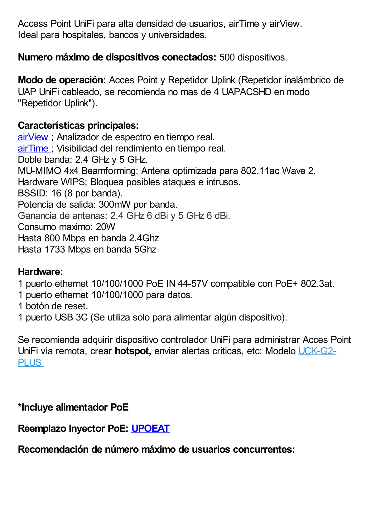 Access Point UniFi doble banda 802.11ac Wave 2 MU-MIMO 4X4, airView, airTime, hasta 500 clientes, antena Beamforming, PoE 802.3at