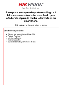 Kit de Videoportero Analógico de Metal / IP a 4 Hilos con Función de Llamada a App Hik-Connect / Monitor se Conecta a Internet por Cable o WiFi y por 4 Hilos al Frente de Calle  IP65 / Expandible a Mas Equipos