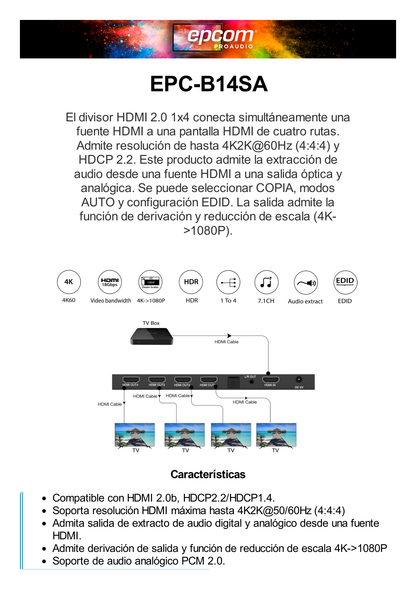 Splitter HDMI 1x4 | 4K@60Hz | Extractor de Audio | Down Scaler | HDR  4:4:4 | EDID | 18Gbps