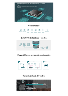 Switch PoE no Administrable de escritorio / 5 puertos 10/100 Mbps / 4 puertos PoE af/at / Presupuesto 67 W / Modo Extensor hasta 250 m / Calidad video prioritaria