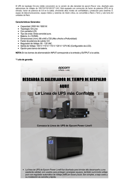 UPS de 2000VA/1800W / Topología On-Line Doble Conversión / Entrada y Salida de 120 Vca / Clavija de Entrada NEMA 5-20P / Pantalla LCD Configurable / Formato Rack/Torre