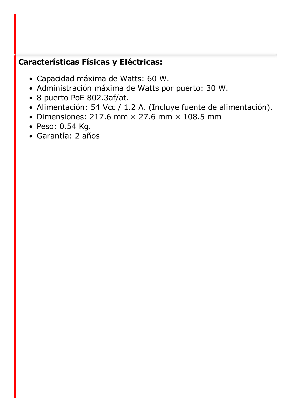 Switch Gigabit PoE+ / Administrable / 8 Puertos 1000 Mbps PoE+ / 2 Puertos 1000 Mbps de Uplink / Configuración Remota desde Hik-PartnerPro / Modo Extendido hasta 300 Metros / 60 W