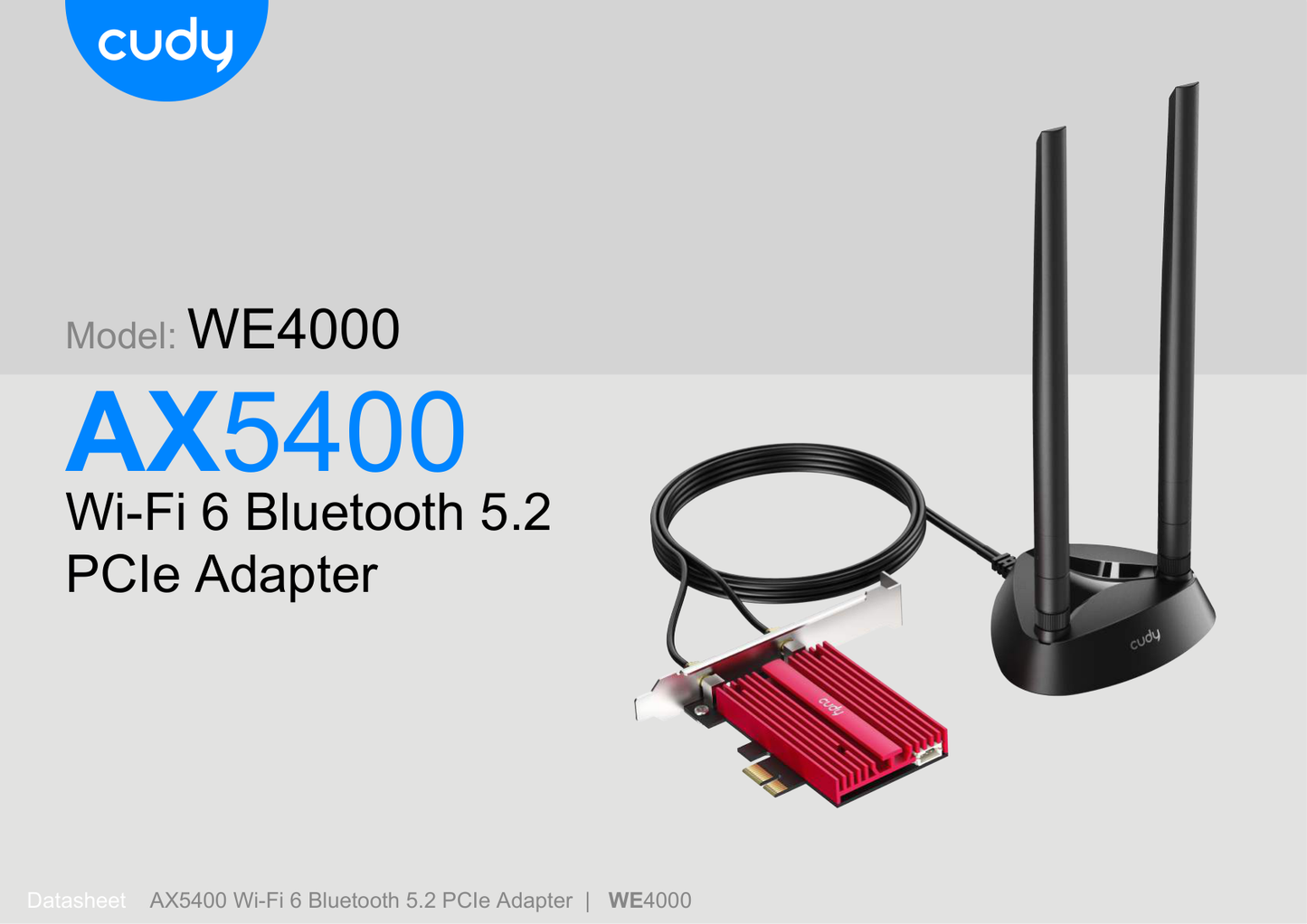 Adaptador inalámbrico PCIe Cudy WE4000 cables de antenas RF 1.5m Wi-Fi 6E AX5400 Tri-Banda 6GHz+5GHz+2.4GHz Bluetooth 5.2