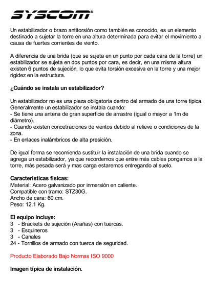 Estabilizador de Torre para Tramos STZ-30G Galvanizado por Inmersión en Caliente.