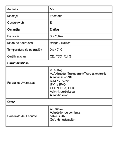 ONU/ONT - Unidad de red óptica GPON /  1 puerto RJ45 10/100/1000 Mbps / 1 puerto GPON SFP conector SC/APC / Equipo Bridge