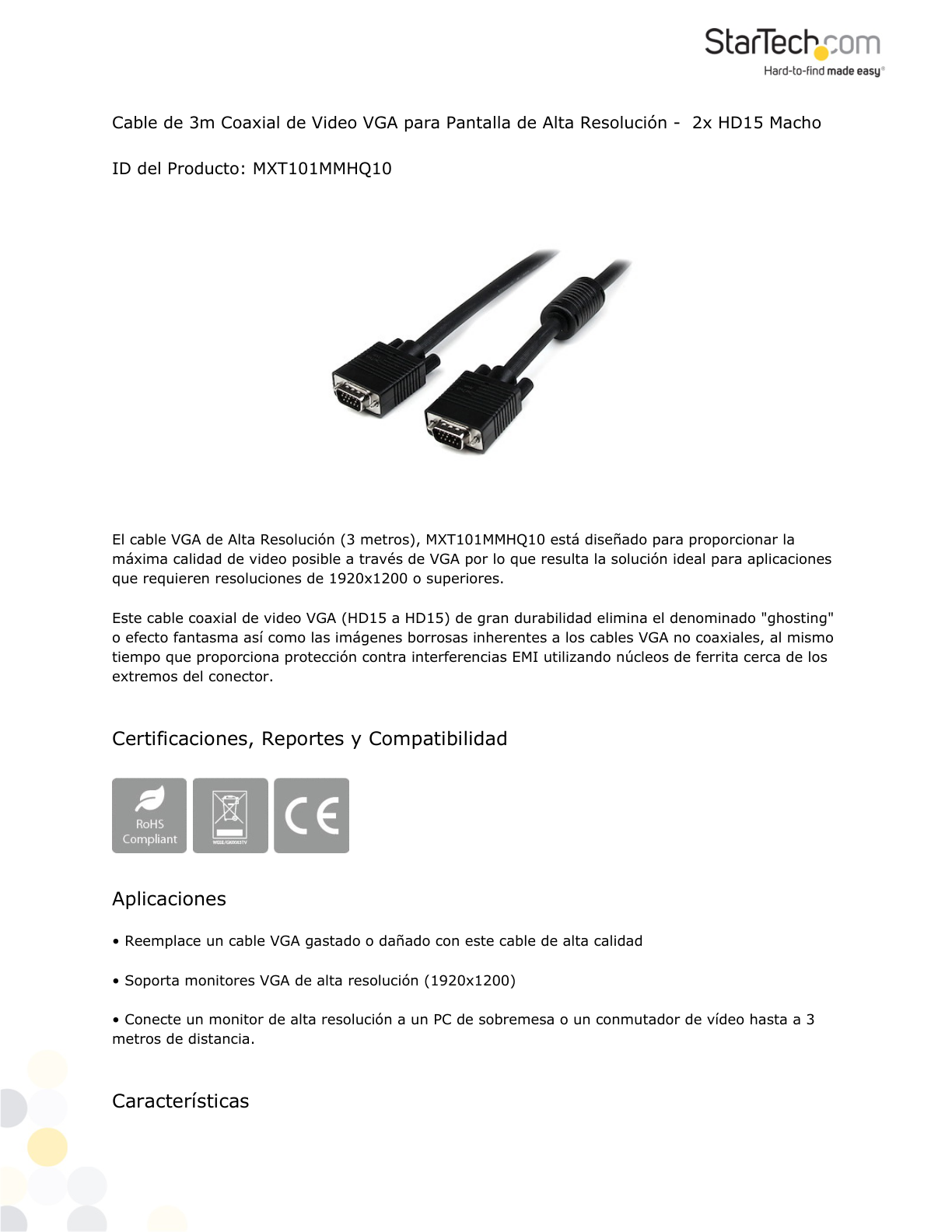 Cable StarTech de 3M Coaxial de Video VGA Para Pantalla de Alta Resolución - 2x HD15 Macho StarTech