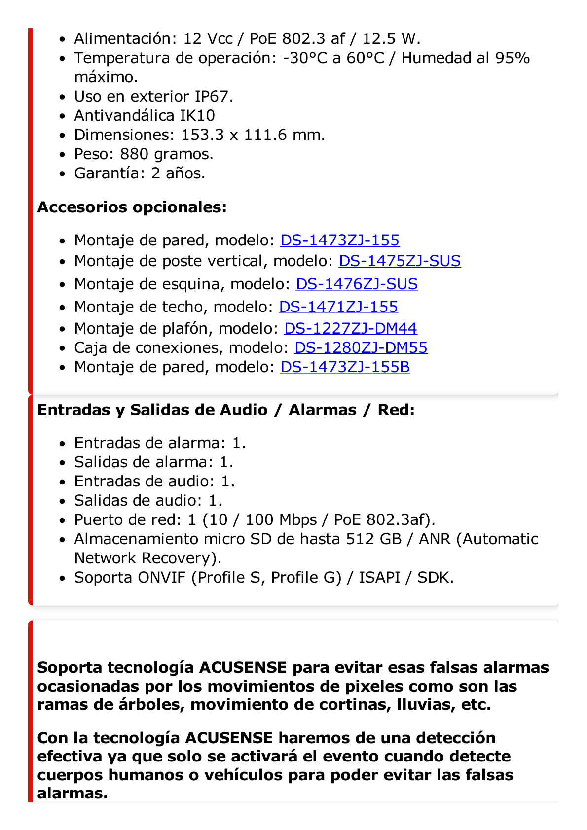 Domo IP 4 Megapixel / Lente Mot. 2.8 a 12 mm / 40 mts IR EXIR / IP67 / IK10 / WDR 120 dB / PoE / ACUSENSE (Evita Falsas Alarmas) / Entrada y Salida de Audio y Alarma / MicroSD / ONVIF / ACUSEARCH