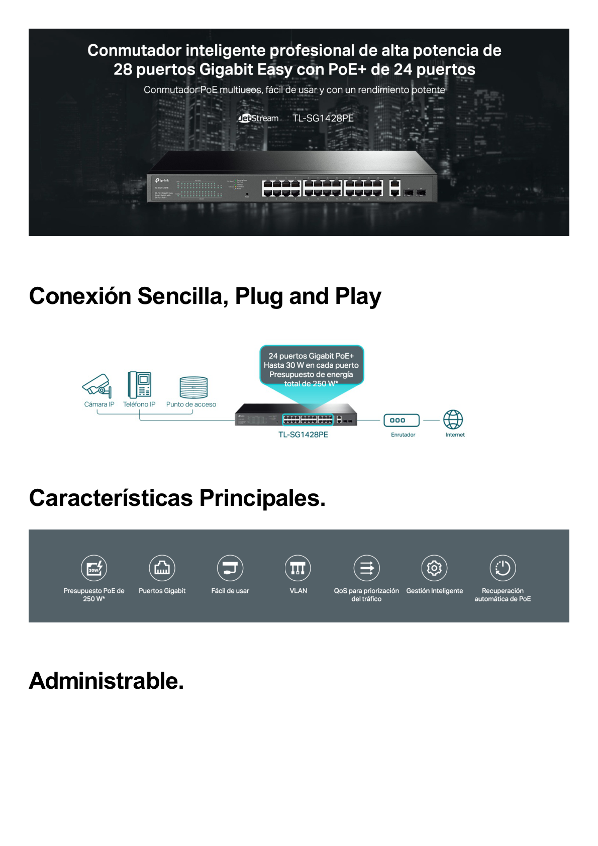 Switch PoE Administrable 24 puertos 10/100/1000 Mbps / 2 puertos SFP / 24 puertos PoE af/at / Presupuesto PoE 250W /