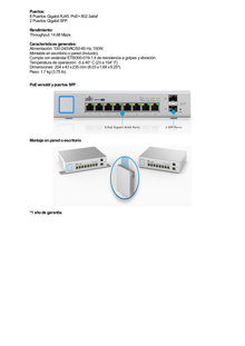 Switch UniFi Administrable de 8 Puertos Gigabit PoE+ 802.3at/af y PoE Pasivo 24V.