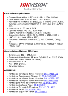 Domo IP 4 Megapixel / Lente Mot. 2.8 a 12 mm / Conteo de Personas / WDR 140 dB / 30 mts IR EXIR / DARKFIGHTER / Exterior IP67 / IK10 / Detección Facial / Búsqueda por Atributos / microSD