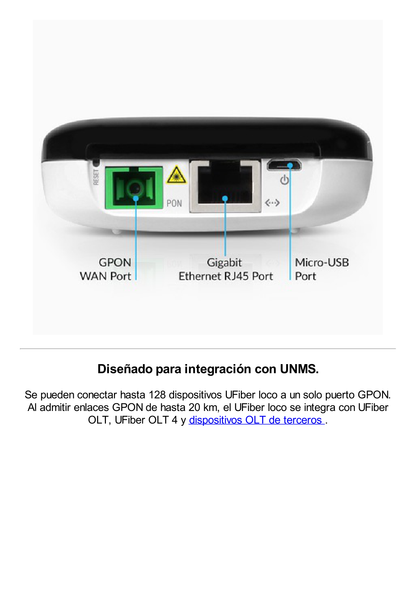 UFiber loco GPON ONU, Unidad de red óptica con 1 puerto WAN GPON (SC/APC) + 1 puerto LAN Gigabit Ethernet