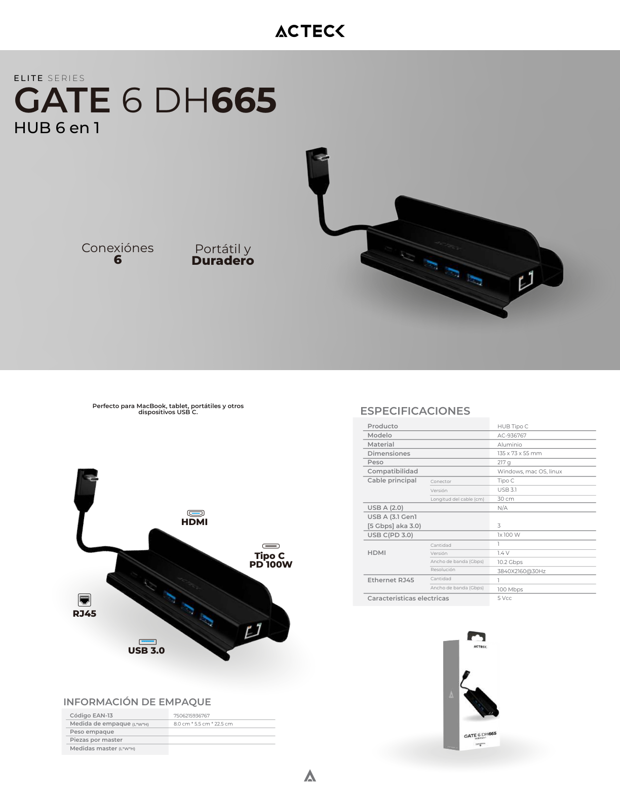 HUB Acteck Gate 6 DH665 6 en 1 Docking Station 4K Hdmi/3xUSB A/RJ45/USB C PD Charging 100W Elite Series