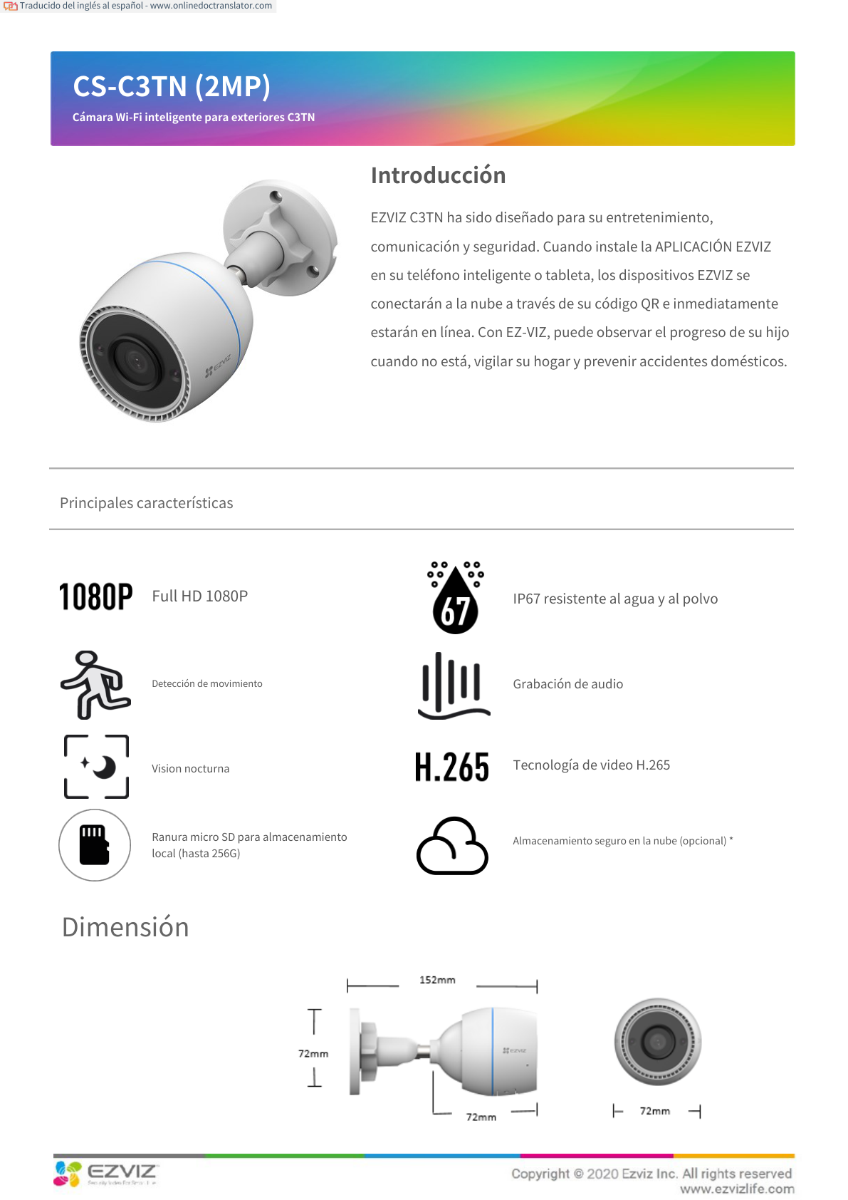 Cámara Bala EZVIZ IP 2 MP WiFi Lente 2.8mm 30 Mts IR Grabación en la Nube Exterior Audio 2 Vías IP66 CS-C3TN-(No Recomendado para DVR/NVR)