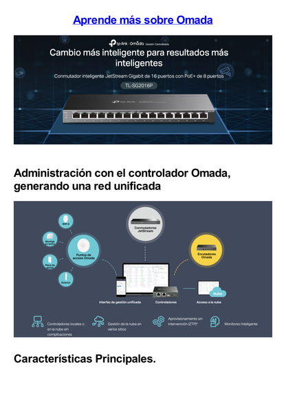 Switch Omada SDN Administrable 16 puertos 10/100/1000 Mbps / 8 Puertos PoE Inteligente af/at / Administración centralizada OMADA SDN / Presupuesto PoE 120W