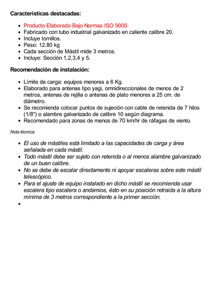 Mástil telescópico de 15 m (49.2 ft) Compuesto por 5 Secciones Concéntricas (requiere accesorios de instalación)