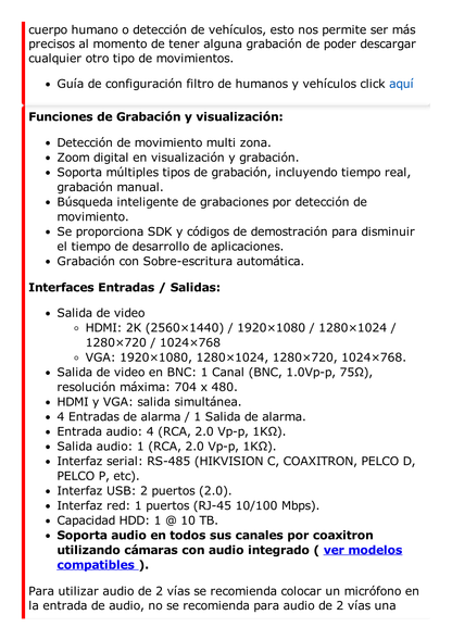 DVR 4 Canales TurboHD + 4 Canales IP / 8 Megapixel (4K) / Acusense (Evita Falsas Alarmas) / Audio por Coaxitron / 1 Bahía de Disco Duro / 4 Entradas de Alarma / 1 Salida de Alarma / H.265+ / Salida de Video en Full HD