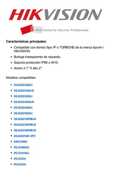 Burbuja Transparente para Domos Fijos IP o TURBOHD / Compatible con epcom / HIKVISION / Soporta IP66 / IK10