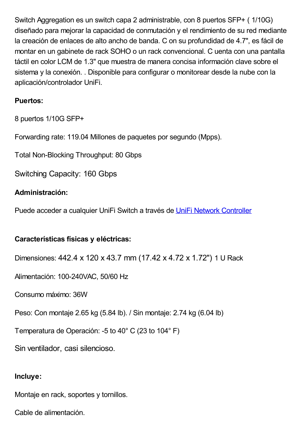 UniFi Switch Aggregation, administrable capa 2, 8 puertos SFP+ de 10G