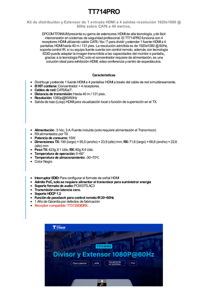 Kit Divisor y Extensor HDMI (Extender Splitter)  / Divide 1 Fuente HDMI a 4 Pantallas / Extiende la señal HDMI hasta 40 m / Resolución 1080P @ 60 Hz / Cat 6/6a/7 / Cero Latencia / Salida Loop en el Tx / IR / Alimente solo el Tx (PoC).