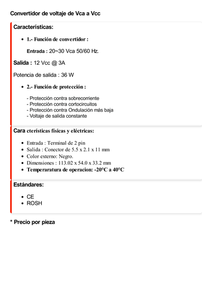 2 en 1 / 1.- Convertidor de 20 - 30 VCA a 12 Vcc @ 3 Amp / 2.- Filtro Contra Ruido para Cámaras TurboHD, CVI, TVI / Envío Largas Distancias