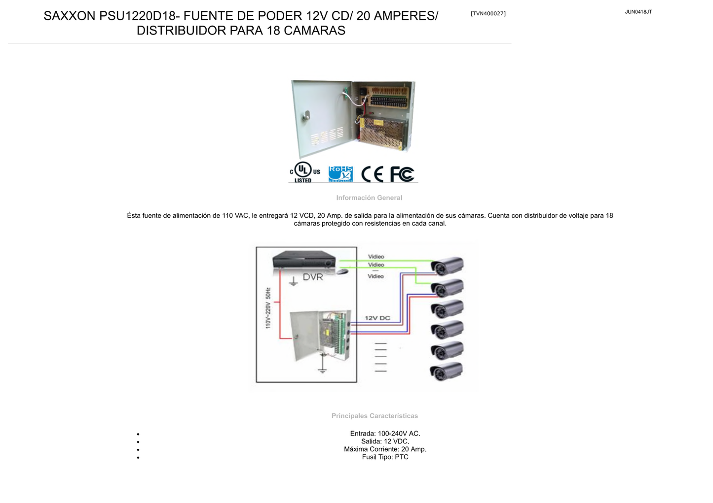 SAXXON PSU1220D18- FUENTE DE PODER  12V CD / 20AMPERES/ CON DISTRIBUIDOR PARA 18 CAMARAS