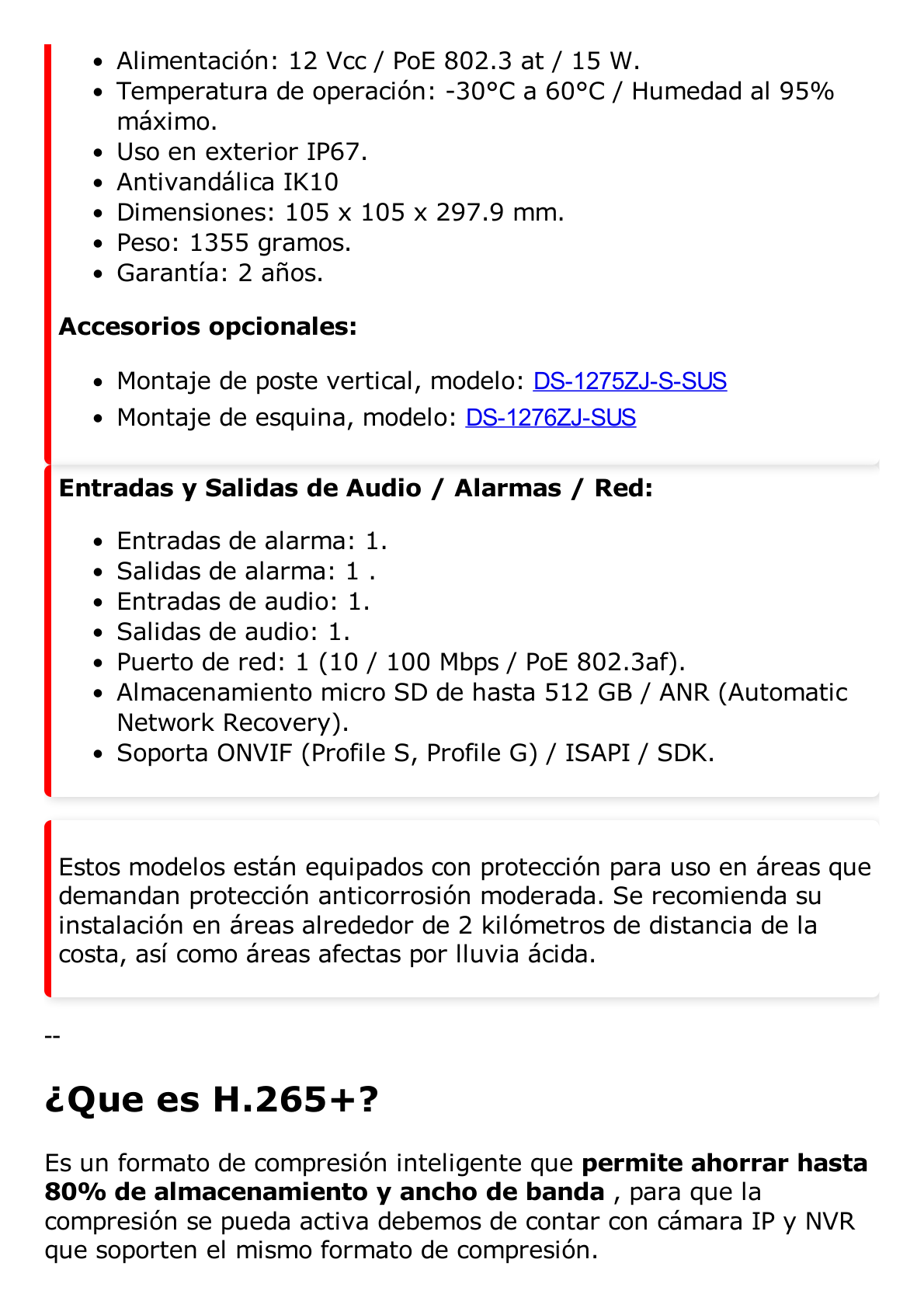 Bala IP 4 Megapixel / Lente Mot. 2.8 a 12 mm / 60 mts IR EXIR / Anticorroción / IP67 / IK10 / DARKFIGHTER / WDR 120 dB / PoE / ACUSENSE (Filtro de Falsas Alarmas) / Entrada y Salida de Audio y Alarmas / Micro SD / ACUSEARCH