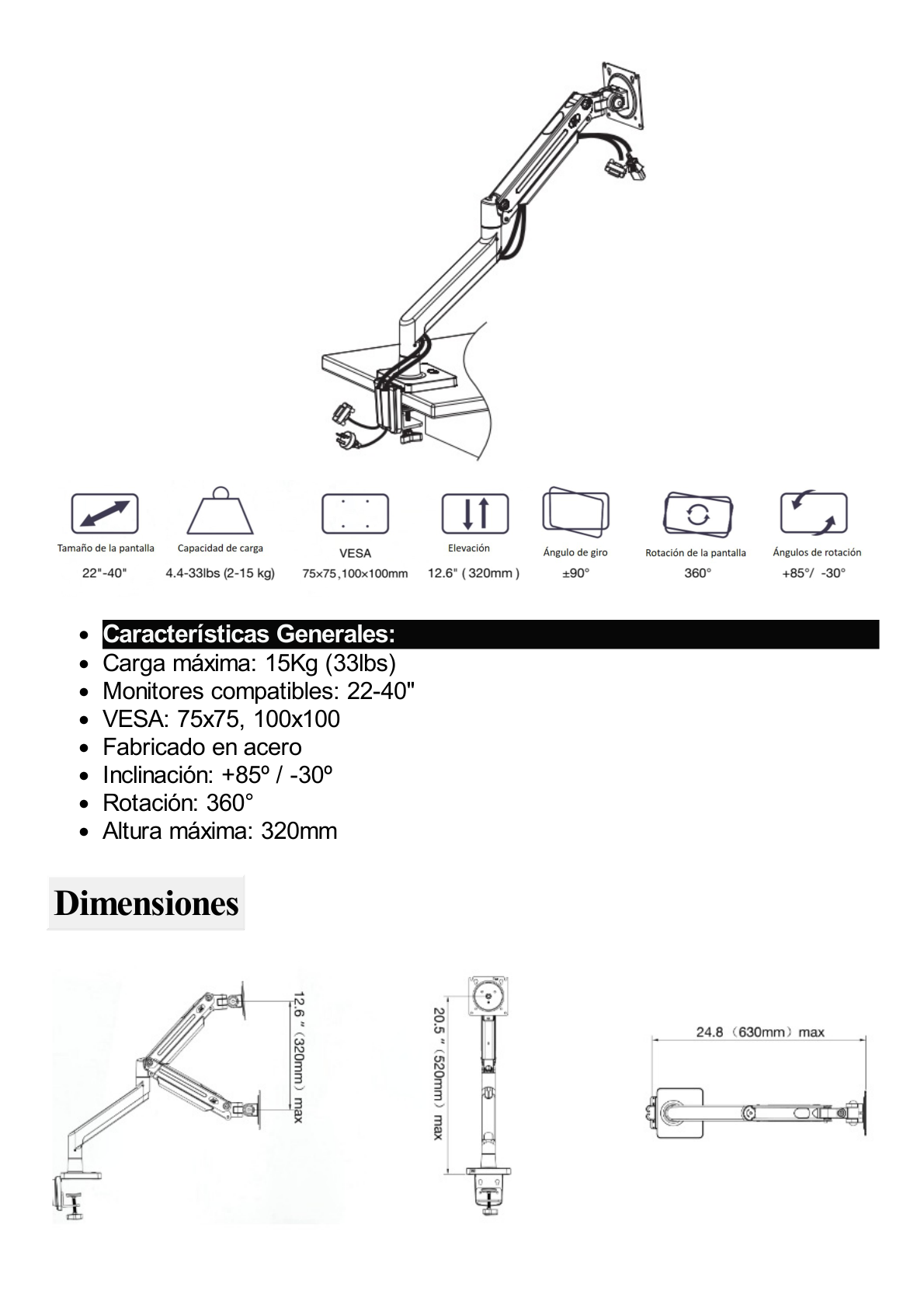 Montaje de Escritorio Articulado para Monitores de 22-40" / Soporta hasta 15 kg / Vesa 75 x 75 / 100 x 100 / Acero / Giro: 360°