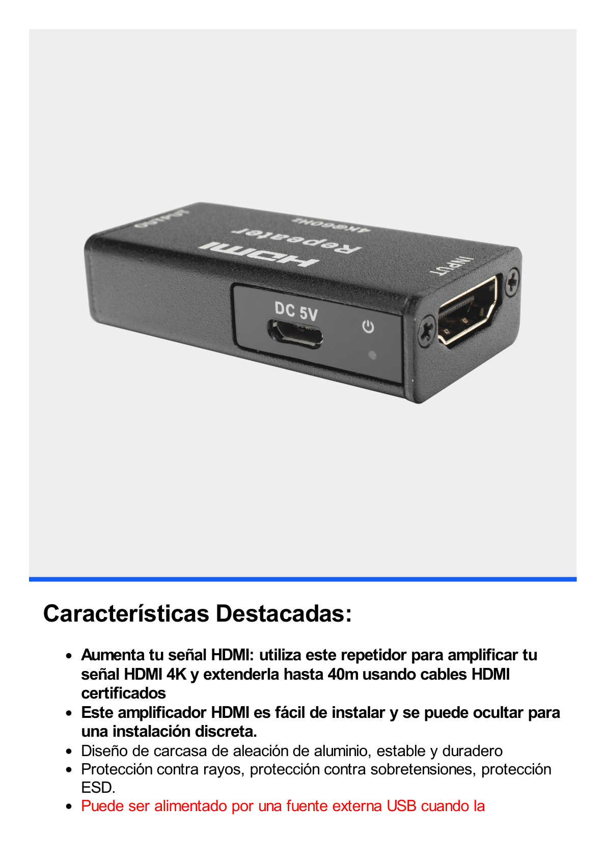 Adaptador HDMI para Amplificar o Repetir la señal de los cables HDMI (Booster) a una distancia de 40 metros / Soporta resoluciones  4K x 2K.