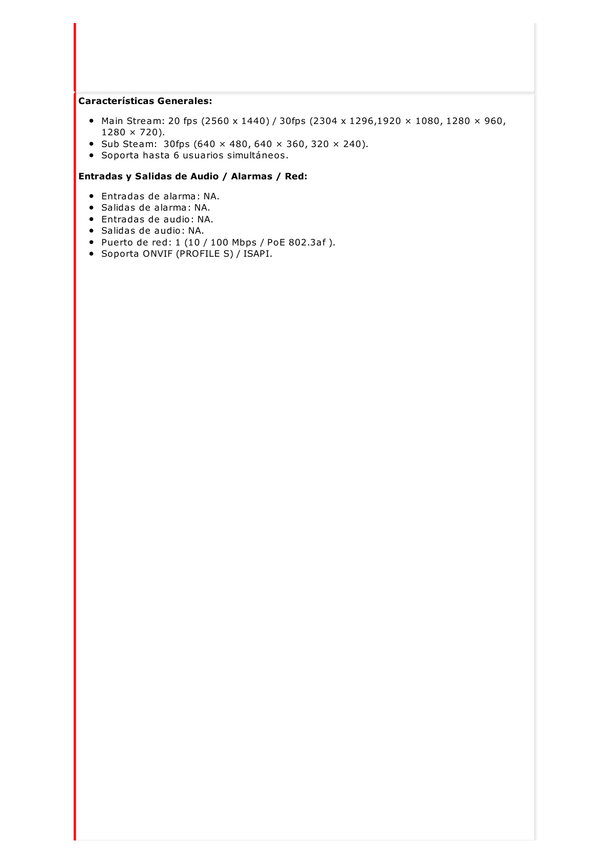 Bala IP 4 Megapixel / Lente 2.8 mm / 30 mts IR / WDR 120 dB / Exterior IP67 / Hik-Connect P2P / H.265+ / PoE / ONVIF