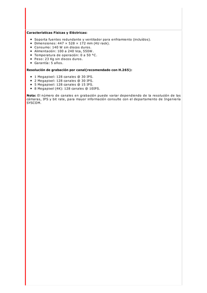 NVR 12 Megapixel (4K) / 128 canales IP / 24 Bahías de Disco Duro / 4 Puertos de Red / Soporta RAID con Hot Swap / NVR de Alto Desempeño