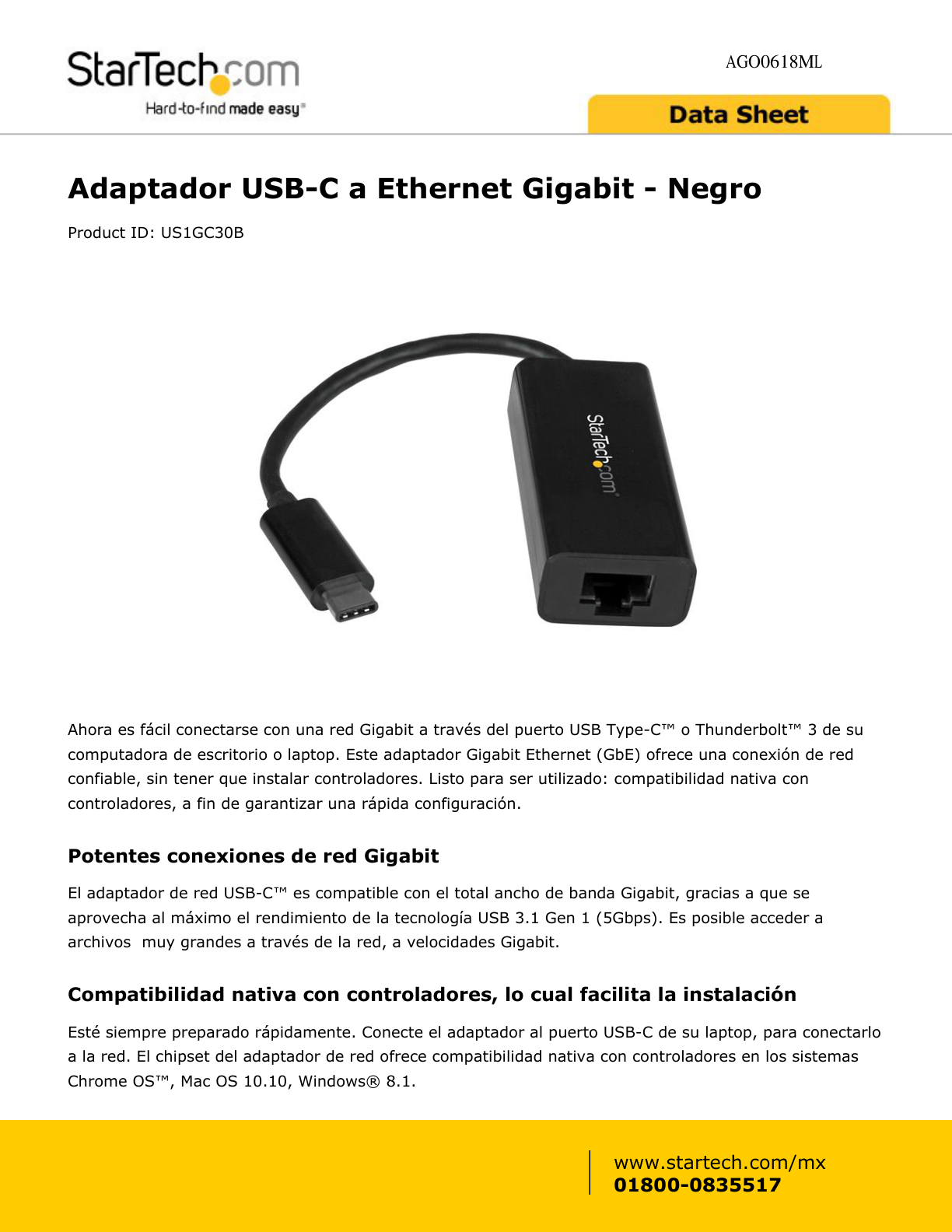 ADAPTADOR STARTECH DE RED ETHERNET GIGABIT USB-C - ADAPTADOR EXTERNO USB 3.01GEN 1 USB 3.1 - 1 PUERTO(S) - 1 - PAR TRENZADO