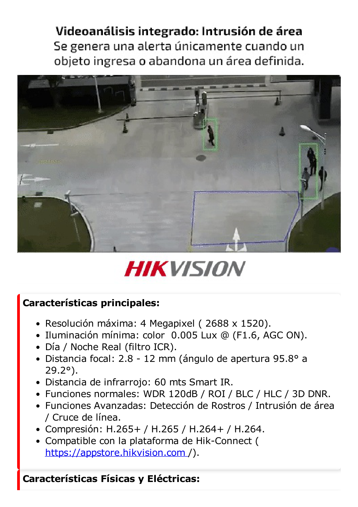 Bala IP 4 Megapixel / Lente Mot. 2.8 a 12 mm / 60 mts IR EXIR / Exterior IP67 / IK10 /  WDR 120 dB / PoE / ACUSENSE (Evita Falsas Alarmas) / Entrada y Salida de Audio y Alarmas / MicroSD / ONVIF / ACUSEARCH