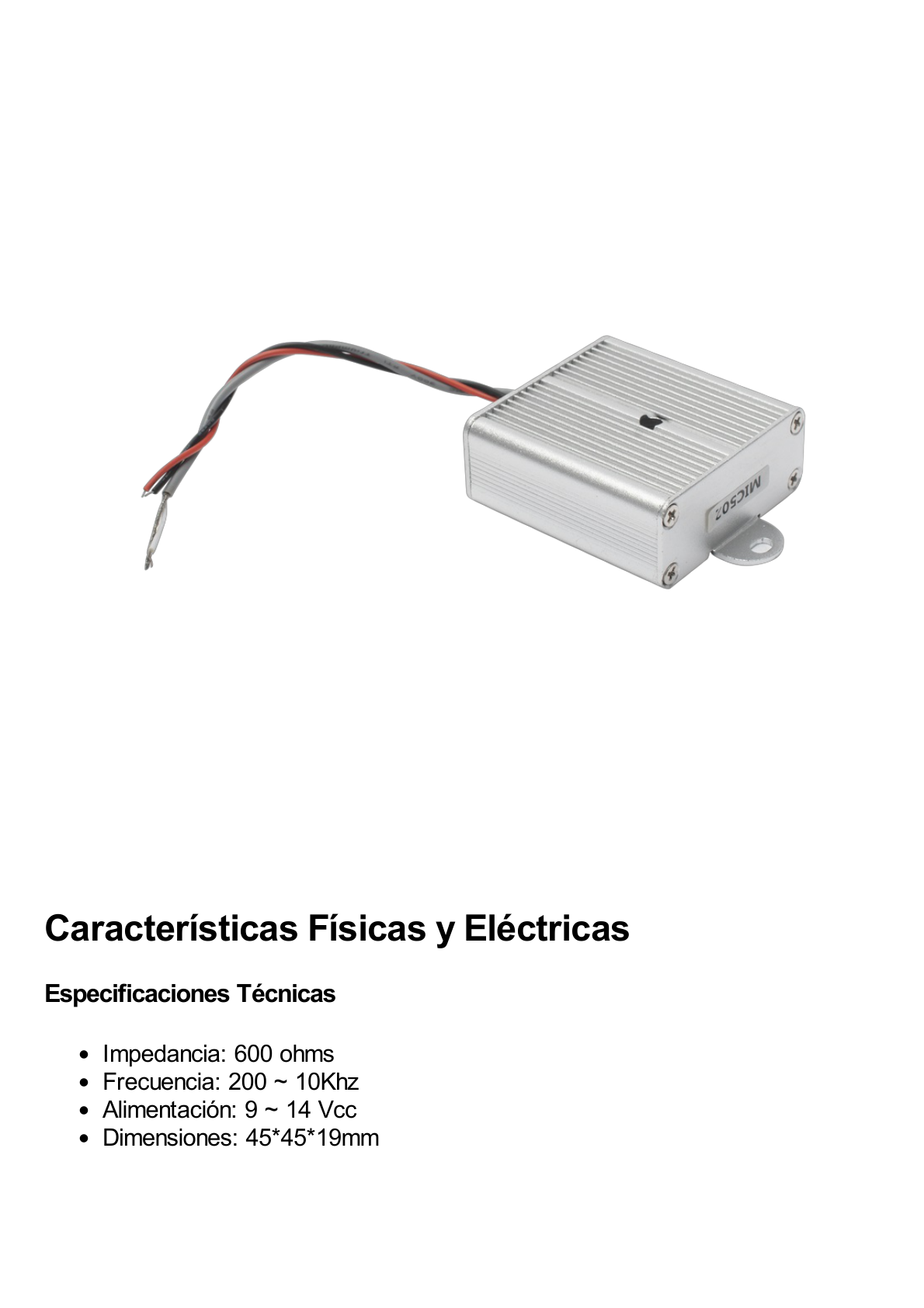 Micrófono omnidireccional, tipo cuadro, con distancia de recepción de 10 - 100 m cuadrados