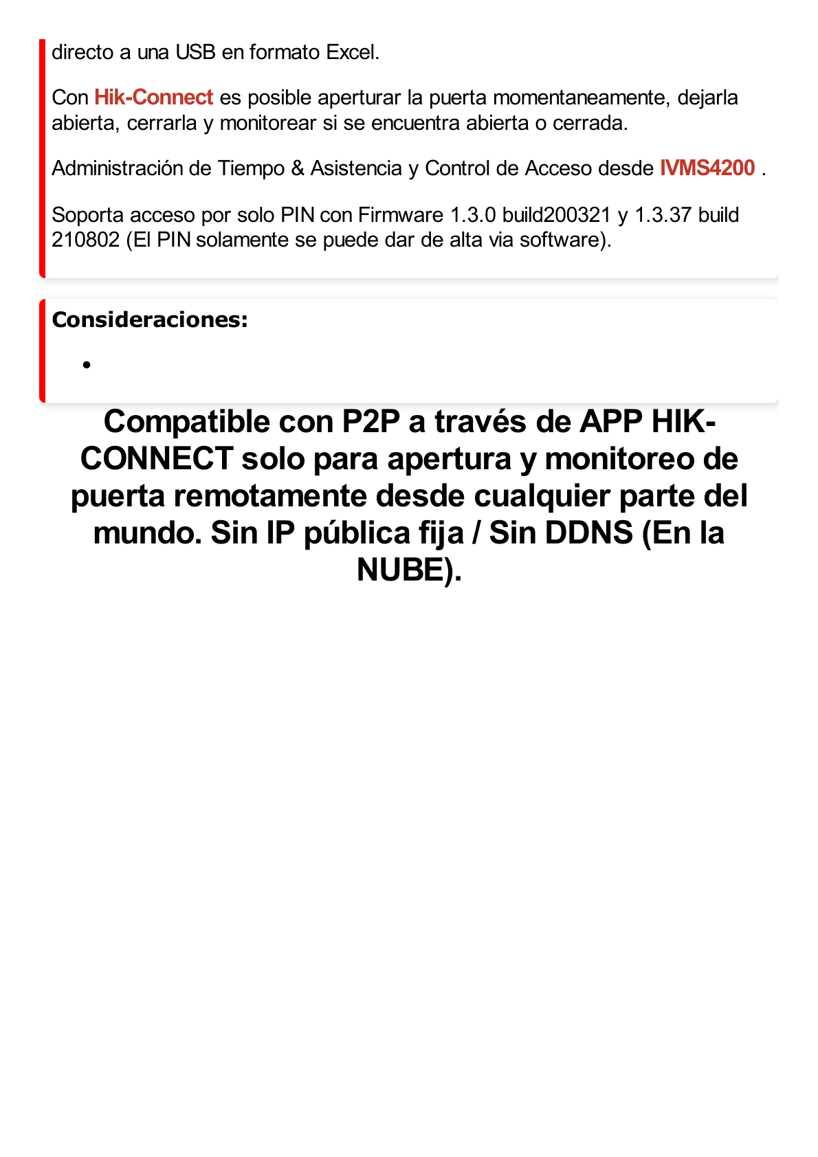 Terminal de Control de Acceso y Asistencia compatible con APP Hik-Connect (P2P) / Lectura de Huella y de Tarjetas EM / Soporta hasta 1000 Huellas / Relevador para Chapa / Software iVMS4200