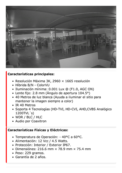 [Dual Light + ColorVu] Bala TURBOHD 3K (5 Megapixel) / Lente 2.8 mm / 40 mts IR + 40 mts Luz Blanca  / Gran Angular 104.5° / Exterior IP67 / Micrófono Integrado / dWDR / 4 Tecnologías