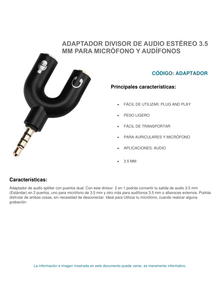 ADAPTADOR STEREO 3.5 MM MACHO A DUAL 3.5 MM HEMBRA Y NEGRO (PRODUCTO A GRANEL)