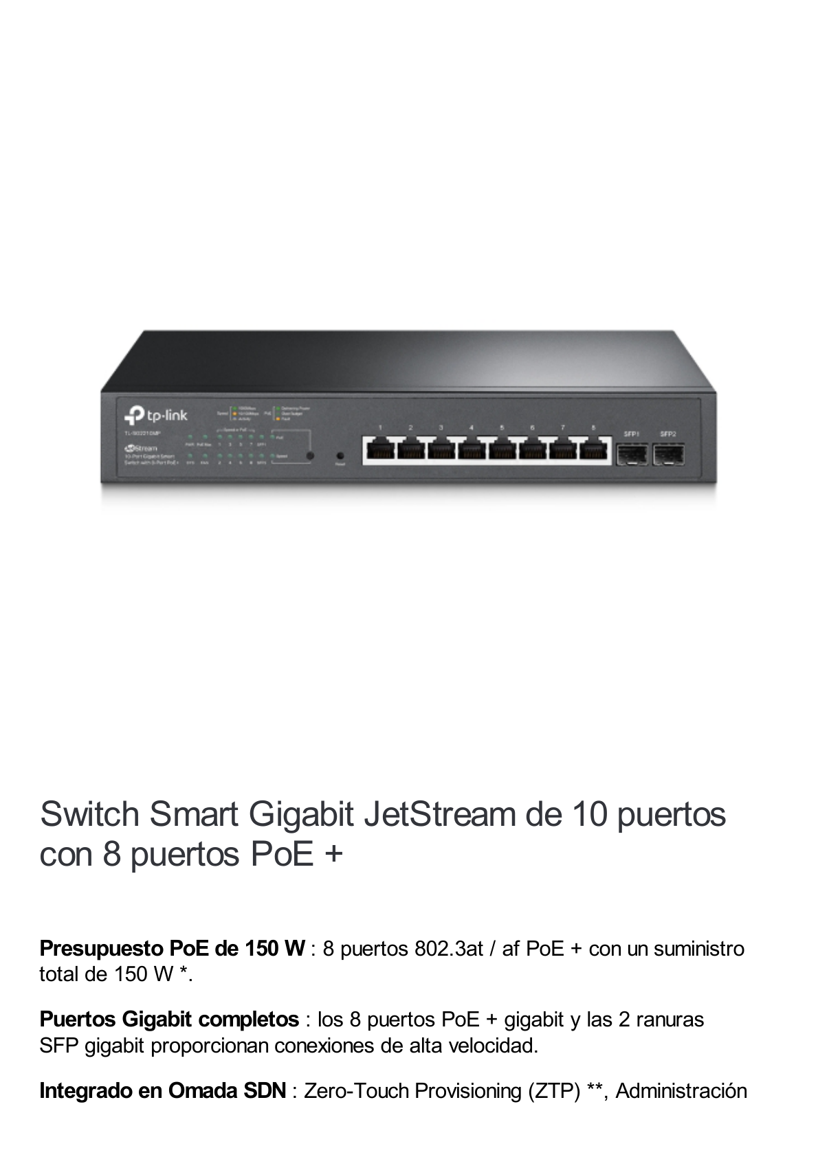 Switch PoE JetStream SDN Administrable 8 puertos 10/100/1000 Mbps + 2 puertos SFP, 8 puertos PoE, 150W, administración centralizada OMADA SDN