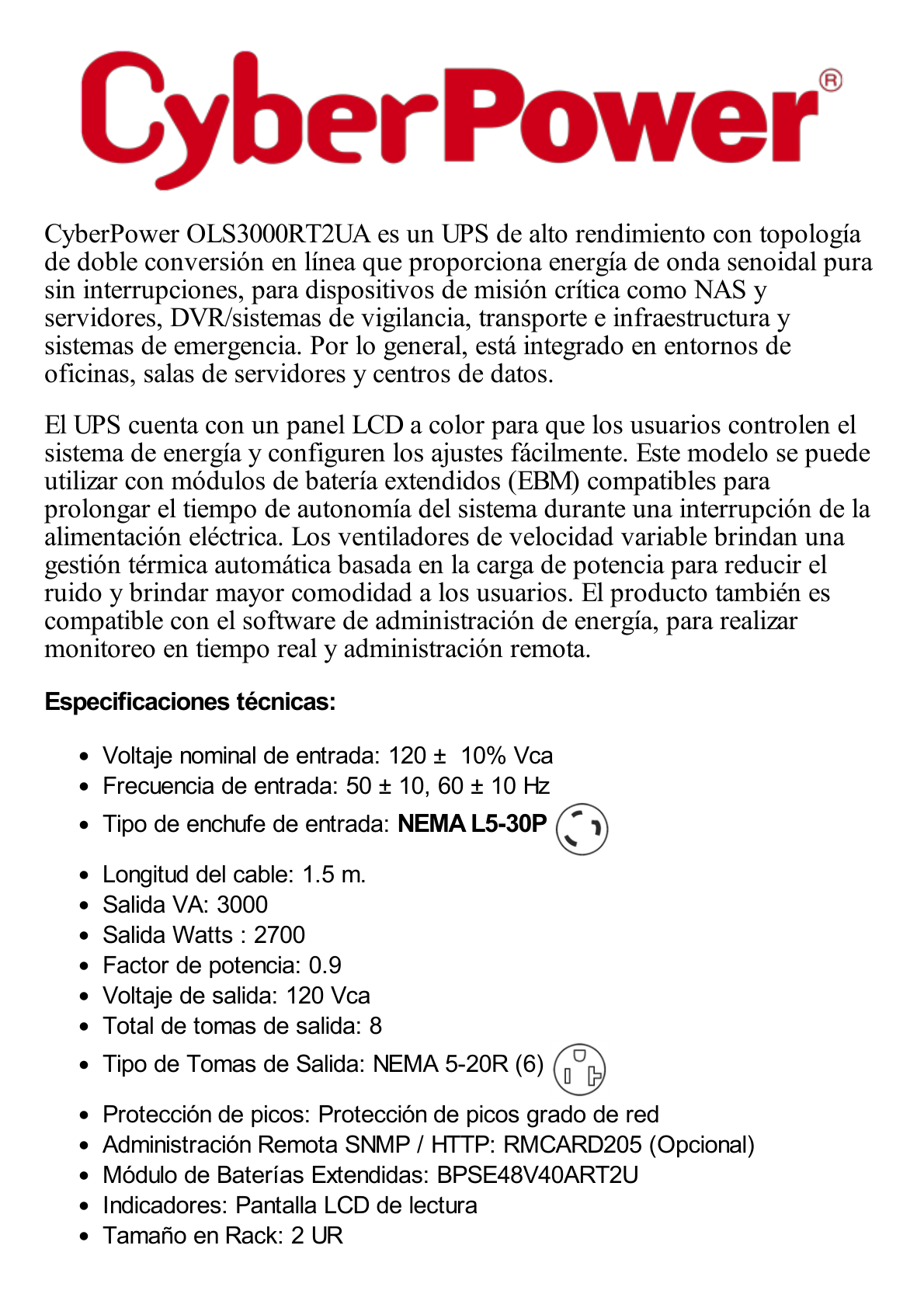 UPS Smart App Online S de 3000 VA/2700 W, Online Doble Conversión, Entrada 120 Vca NEMA L5-30P, Onda Senoidal Pura, Rack o Torre de 2 UR, Con 6 Tomas NEMA 5-20R