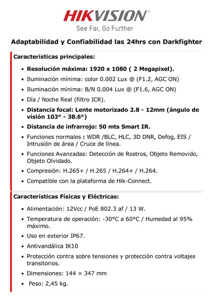 Bala IP 2 Megapixel / 50 mts IR EXIR / Exterior IP67 / IK10 / WDR (140dB) / PoE + / Entrada de Alarma y Audio / Lente Mot. 2.8 a 12 mm / MicroSD