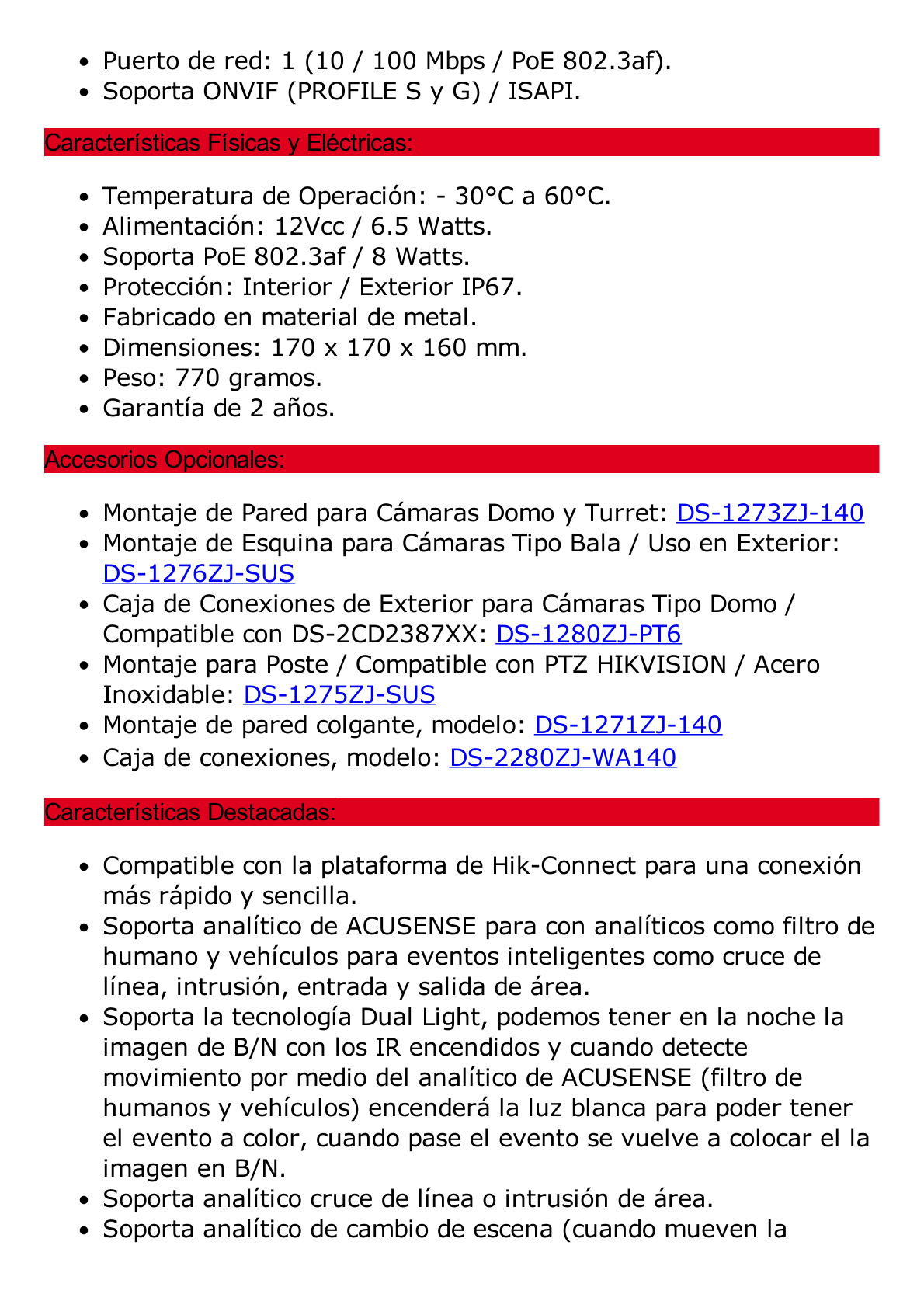 [Dual Light + ColorVu] Turret IP 8 Megapixel / Lente 2.8 mm / 40 mts IR + 40 mts Luz Blanca /  Microfono Integrado / Exterior IP67 /   WDR 130 dB / Videoanaliticos (Filtro de Falsas Alarmas) / Captura Facial / ACUSEARCH