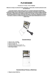 Fuente de Poder con ajuste de voltaje de 11- 15 Vcc / 10 A / 9 Salidas / Capacidad de Batería de Respaldo / Requiere Batería / Voltaje de Entrada 96-264 Vca