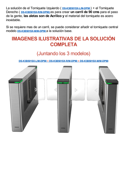 Torniquete DERECHO tipo Swing para Carril de 90 cms / Incluye Panel y Lector de Tarjeta / TCP/IP / Administrable por iVMS-4200 (Requiere Torniquete Izquierdo) / 6,000,000 MCBF / 12 Pares de IR