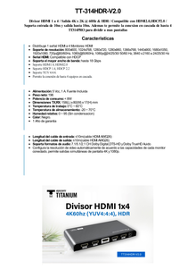 Divisor (Splitter) HDMI 4K de 1 Entrada a 4 Salidas (Simultaneas) / Soporta 4K×2K  / Ajuste de resoluciones EDID / HDR / HDMI 2.0 /  HDCP 2.2  / Permite mezclar pantallas en 4K y 1080P