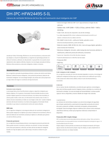 Camara Dahua DH-IPC-HFW2449S-S-IL IP bullet 4 mpx lente 2.8 mm IR 30 m exterior metal audio ranura microsd IP67